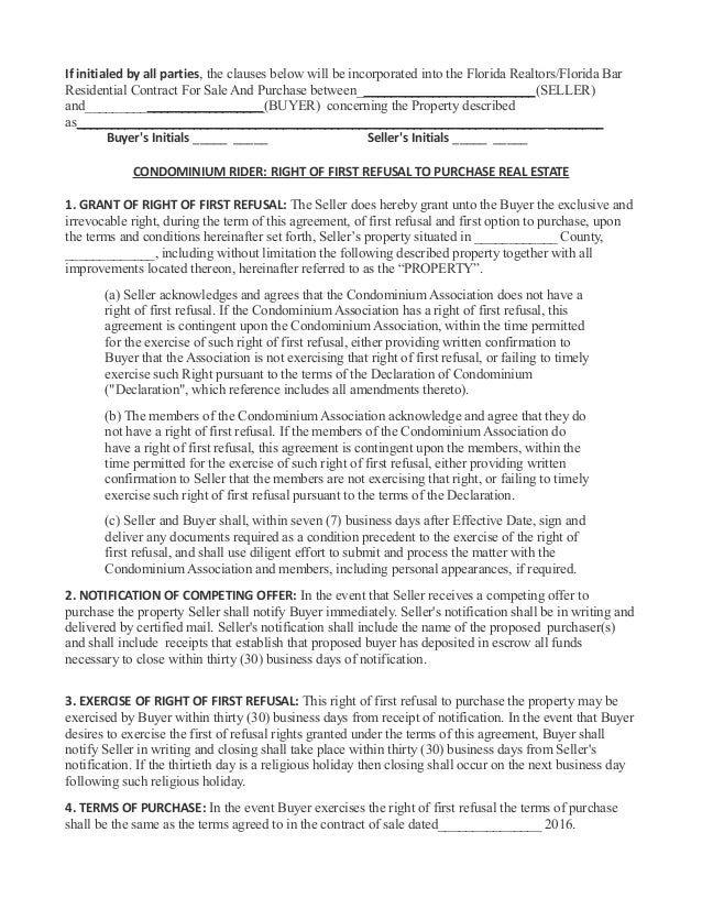 Right of first refusal option to buy